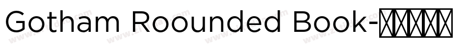 Gotham Roounded Book字体转换